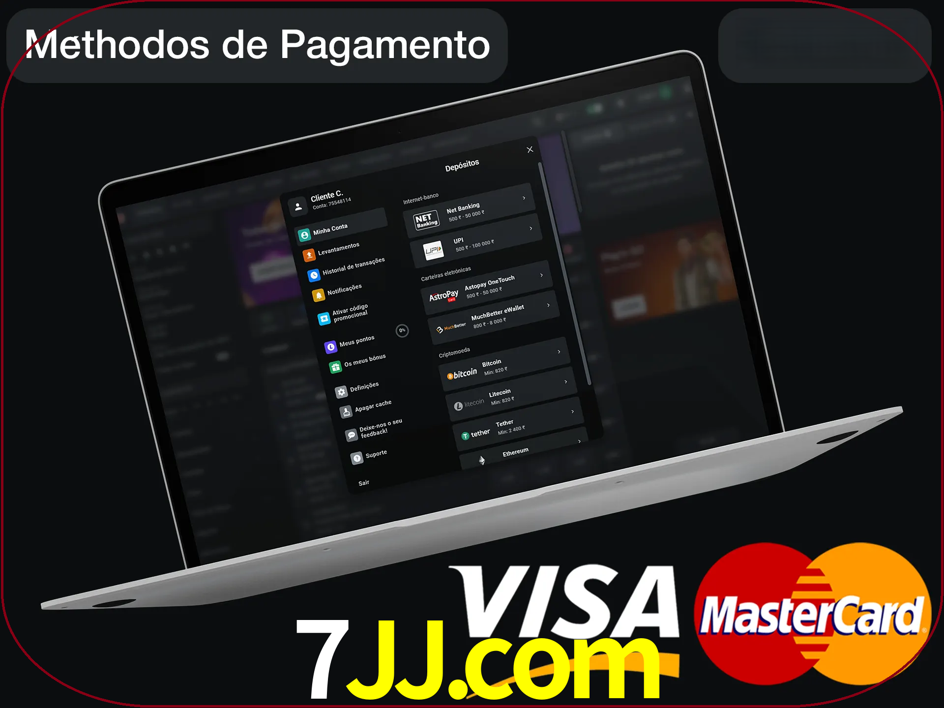 Use seu método de depósito preferido.