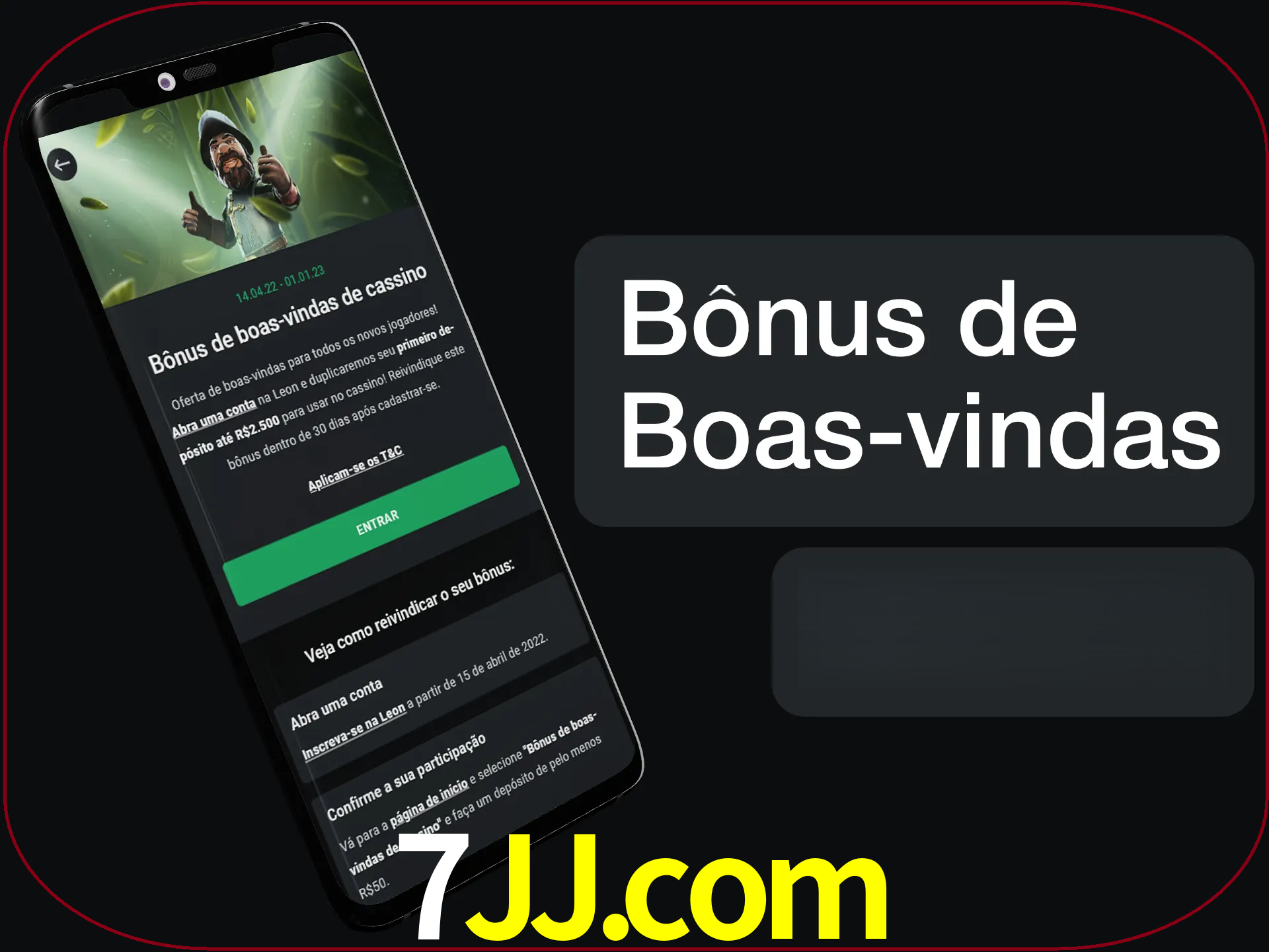 Não se esqueça de usar o bônus de boas-vindas.